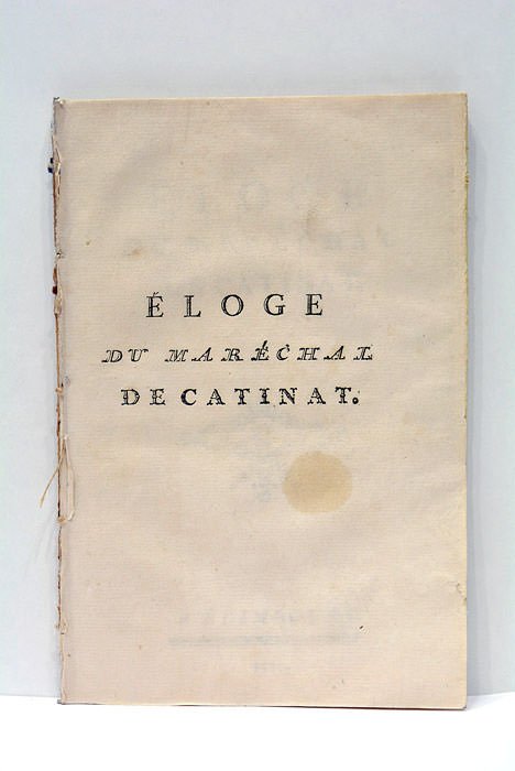 Eloge du Maréchal de Catinat.