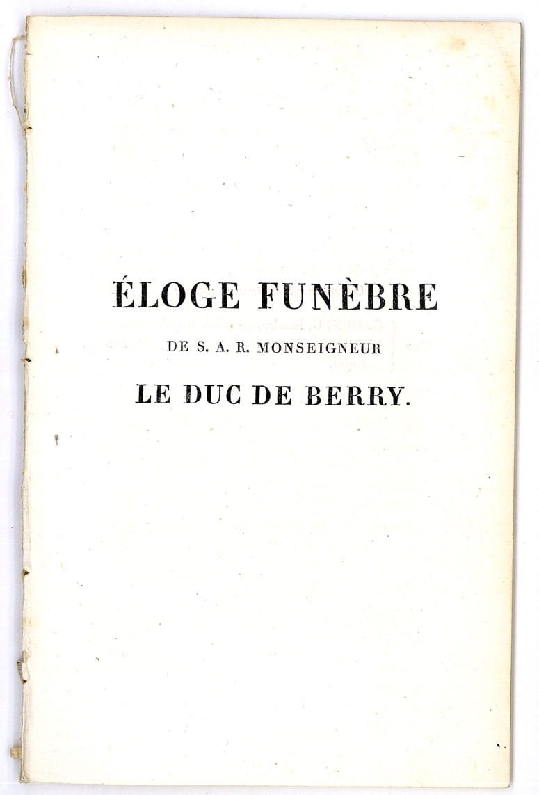 Eloge funèbre de S. A. R. Monseigneur le Duc de …
