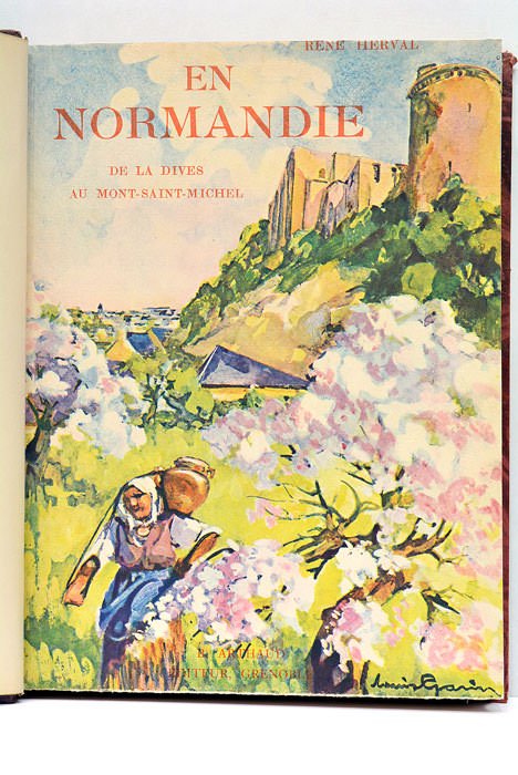 En Normandie. De la Dives au Mont-Saint-Michel.