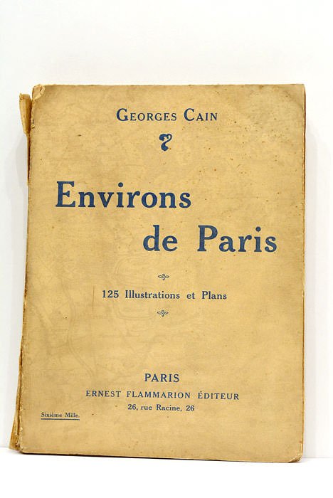 Environs de Paris. 125 illustrations et plans.