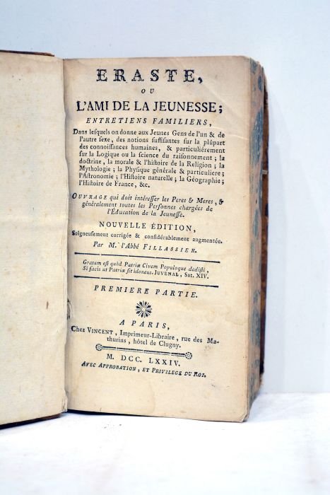 Eraste, ou L'ami de la jeunesse. Entretiens familiers dans lesquels …