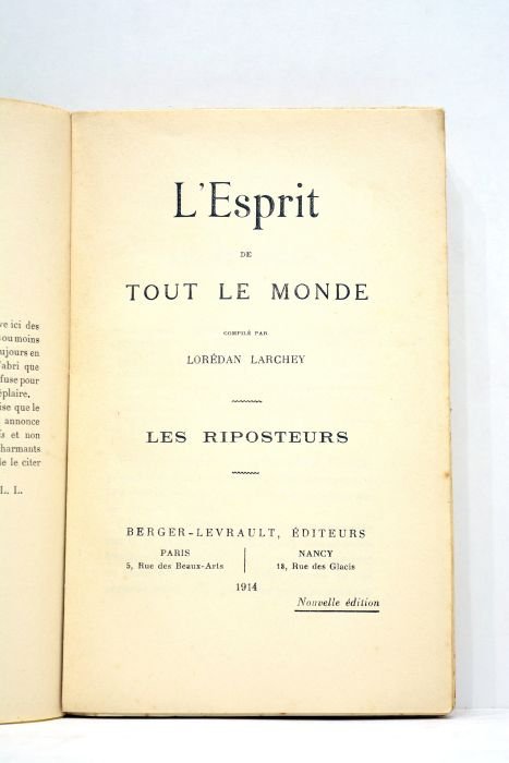 ESPRIT (L') de tout le monde compilé par Lorédan Larchey. …