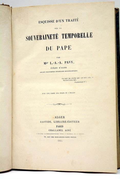 Esquisse d'un traité sur la Souveraineté temporelle du Pape. Avec …