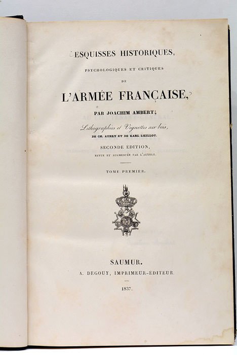 Esquisses historiques psychologiques et critiques de l'Armée Française.