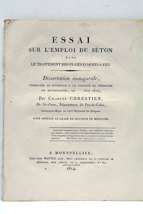 Essai sur l'emploi du séton dans le traitement des plaies …