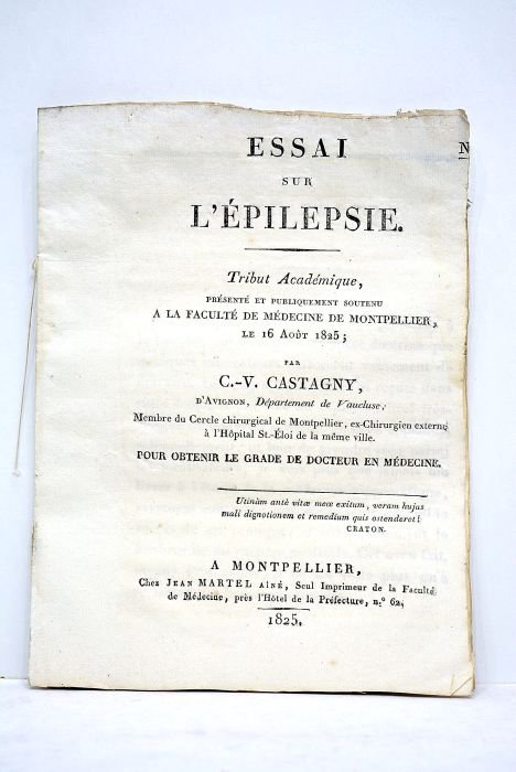 Essai sur l'épilepsie. Tribut académique présenté et publiquement soutenu à …