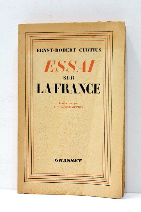 Essai sur la France. Traduit de la'llemand par J. Benoist-Méchin.