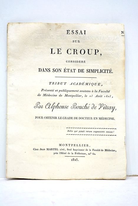 Essai sur le croup consideré dans son état de simplicité. …