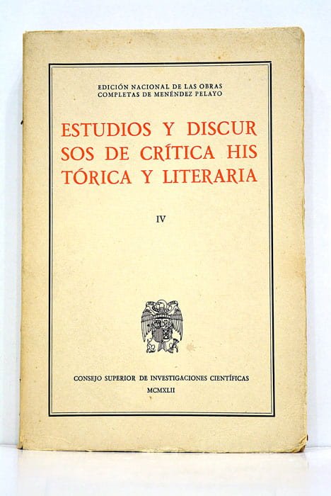Estudios y discursos de crítica histórica y literaria. Edición nacional …