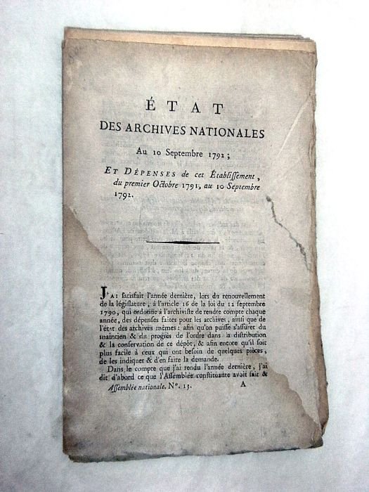 ÉTAT des archives nationales au 10 septembre 1792; et dépenses …