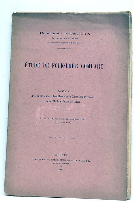 Étude de folk-lore comparé. Le conte de "la Chaudière bouillante …