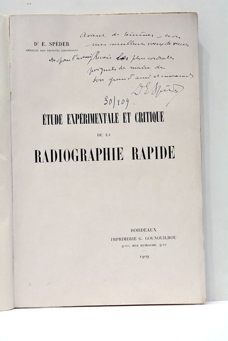 Étude exprérimentale et critique de la Radiographie rapide.