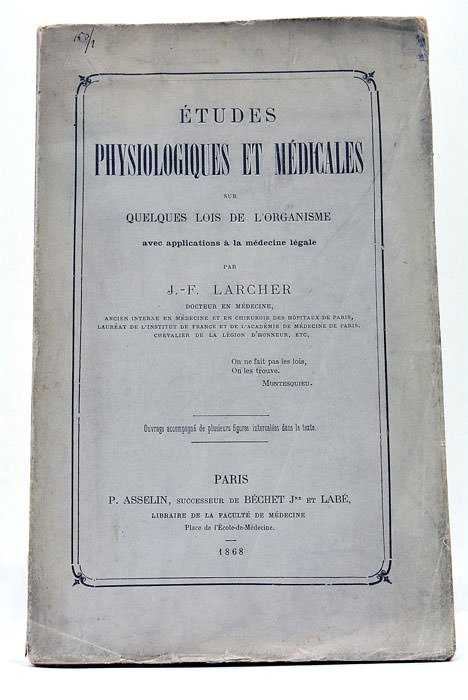 Études physiologiques et médicales sur quelques lois de l'organisme.