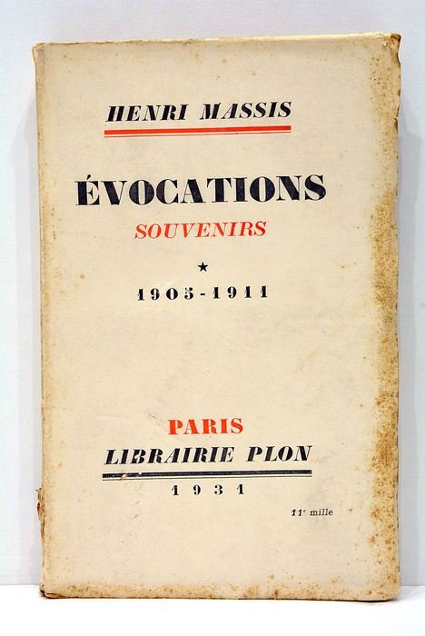 Évocations. Souvenirs (1905-1911).
