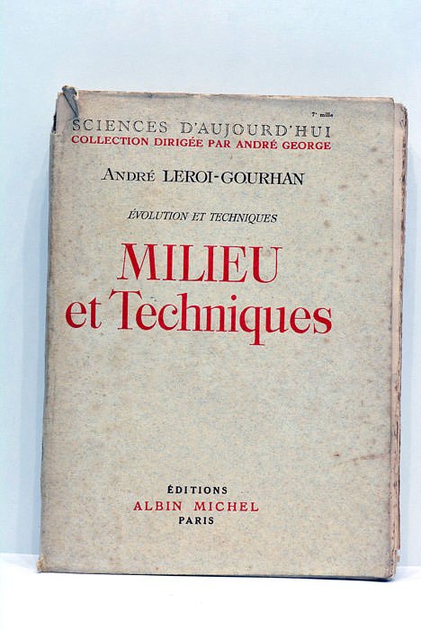 Évolution et techniques. Milieu et Techniques. 622 dessins de l'Auteur. …