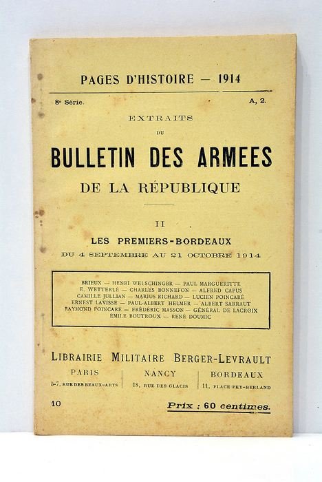 EXTRAITS DU bulletin des armées de la République. Les premiers-Bordeaux.