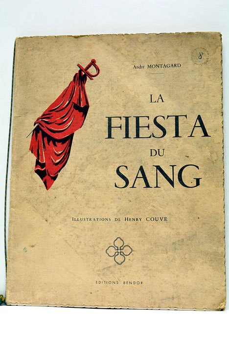 Fiesta (la) du sang. Illustrations de Henry Couve.
