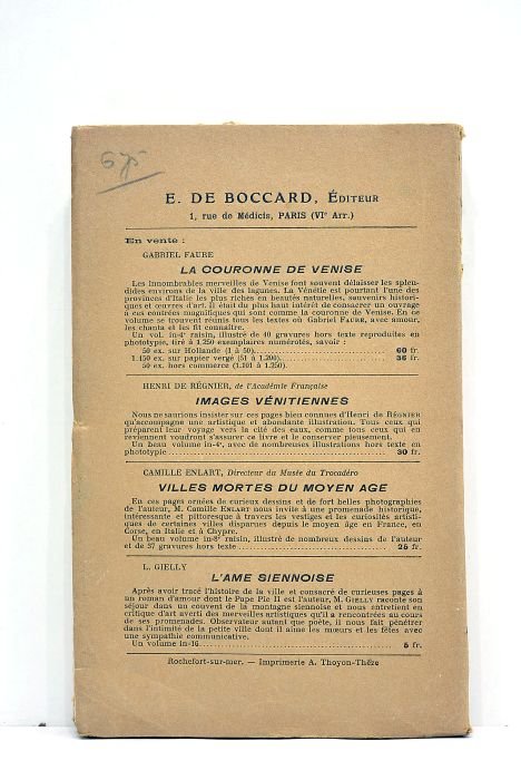 Florence. L'histoire. Les arts. Les lettres. Les sanctuaires. L'âme de …