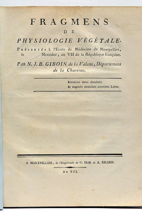 Fragmens de Physiologie Végétale. Présentés à l'École de Médecine de …