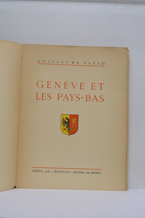 Genève et les Pays-Bas.