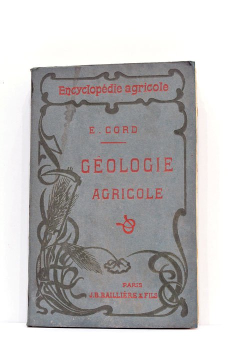 Géologie agricole. Introduction par le Dr. P. Regnard. Avec 316 …