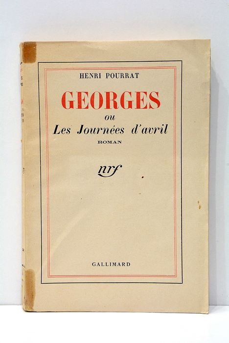 Georges ou Les Journées d'avril. Roman.