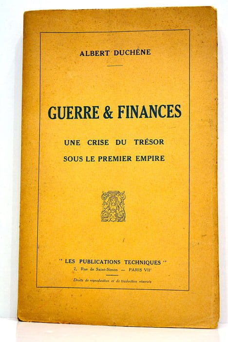 Guerre et Finances. Une crise du trésor sous le premier …
