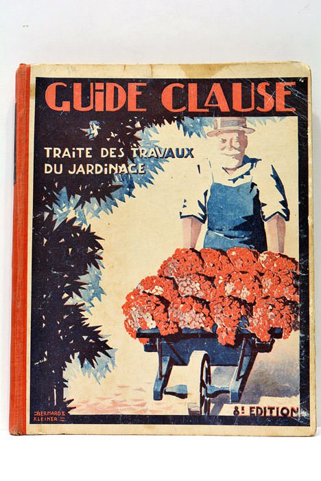 GUIDE CLAUSE. TRAITÉ DES TRAVAUX DU JARDINAGE. 8e édition.