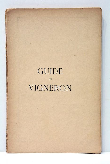 Guide du vigneron.