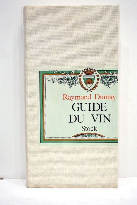 Guide du vin. Préface de Peter Townsend.
