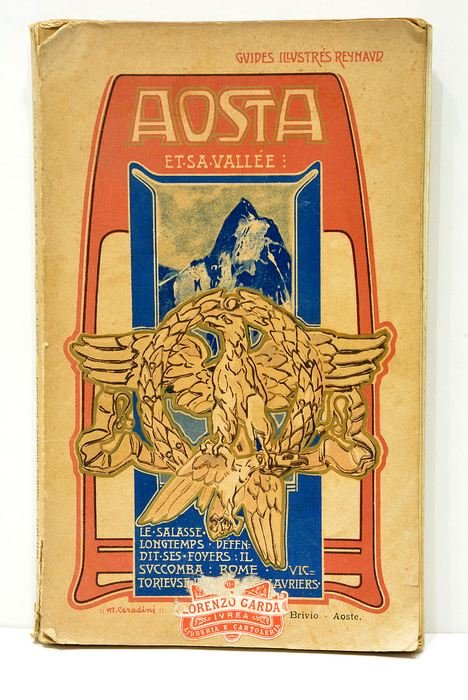 GUIDES ILLUSTRÉS Reynaud. Aosta et sa vallée.