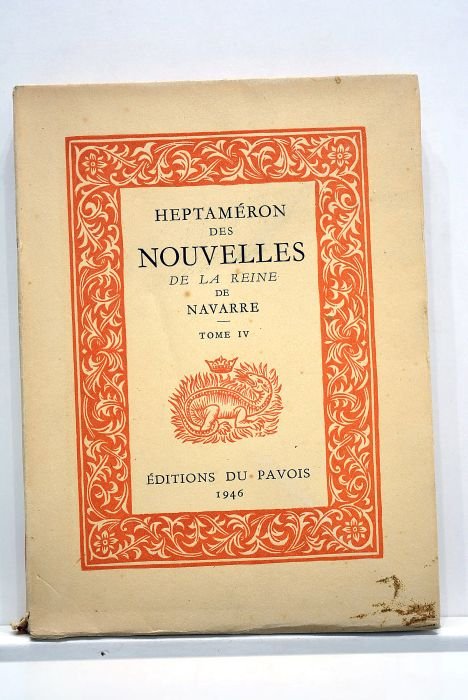 HEPTAMERON des nouvelles de la Reine de Navarre. IV tomes.