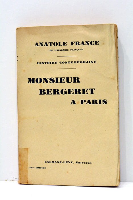 Histoire contemporaine. Monsieur Bergeret à Paris.