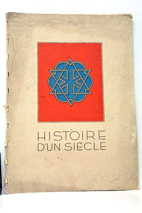 HISTOIRE D'UN SIÈCLE.