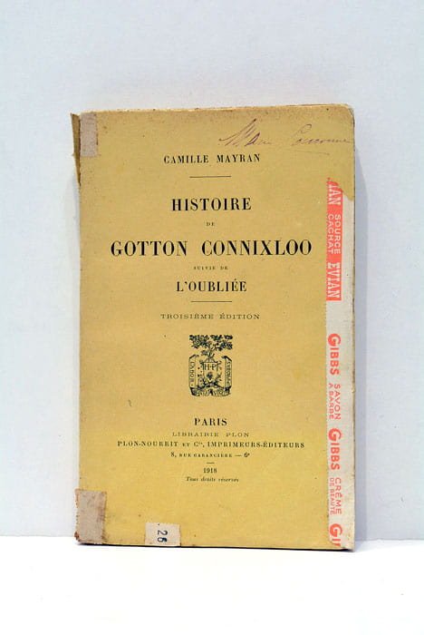 Histoire de Gotton Connixloo suivie de L'Oubliée.