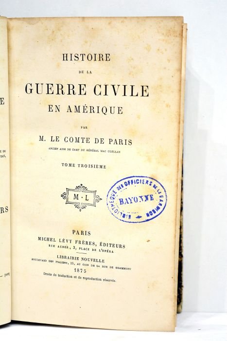 Histoire de la Guerre Civile en Amérique.