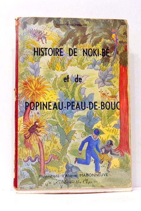 Histoire de Noki-Be et de Popineau-Peau-De-Bouc. Illustrations d'Alvyne Maisonneuve.