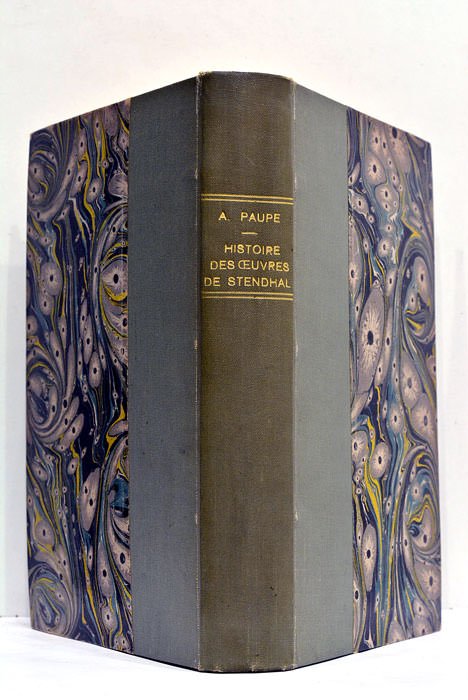 Histoire des Oeuvres de Stendhal. Introduction par Casimir Stryienski.