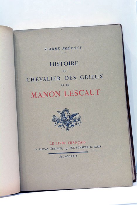 Histoire du chavalier de grieux et de Manon Lescaut.