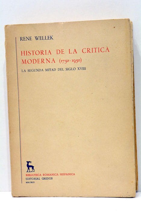 Historia de la critica moderna (1750-1950). La segunda mitad del …