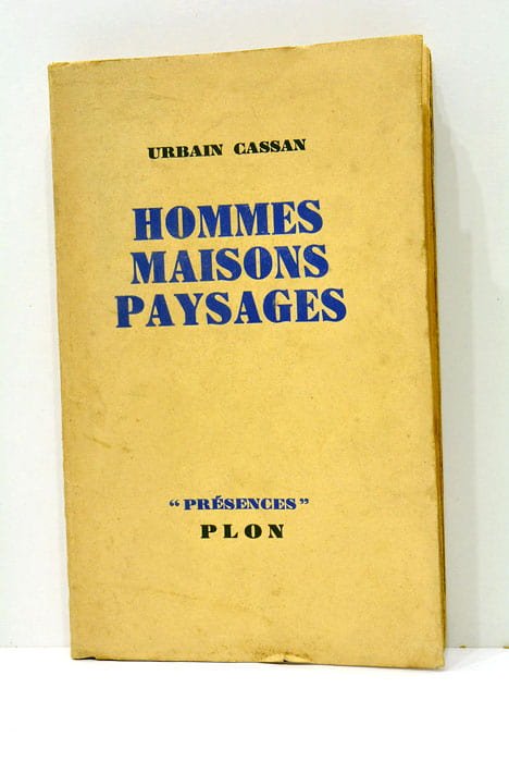 Hommes maisons paysages. Essai sur l'environnement humain.