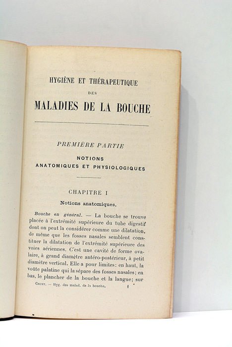 Hygiène et thérapeutique des maladies de la bouche. Précédé d'une …