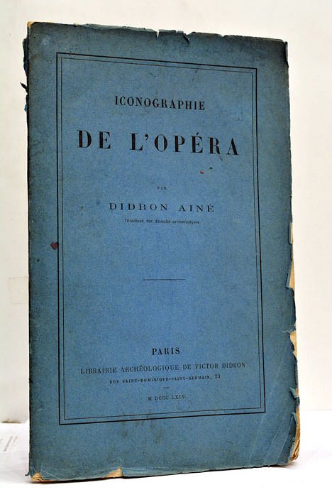 Iconographie de l’Opéra.