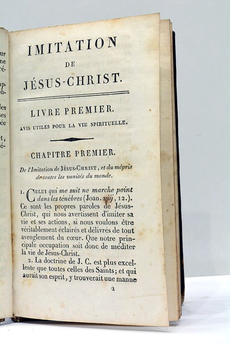 Imitation de Jésus-Christ, avec une pratique et une prière à …
