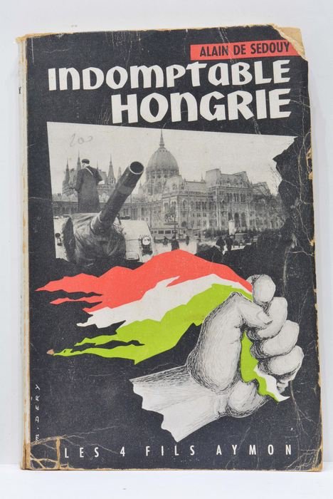 Indomptable Hongrie.