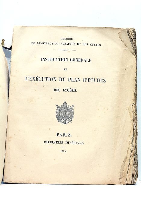 INSTRUCTION Générale sur l'Exécution du Plan d'Etudes des Lycées.