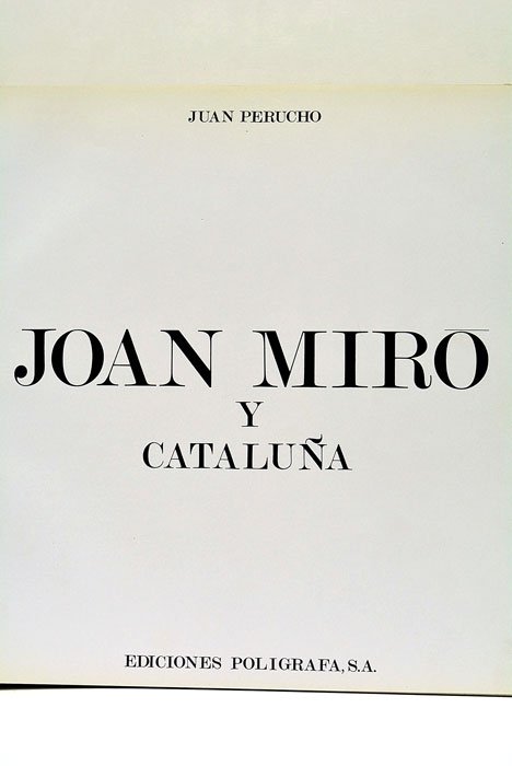 Joan Miró y Cataluña.