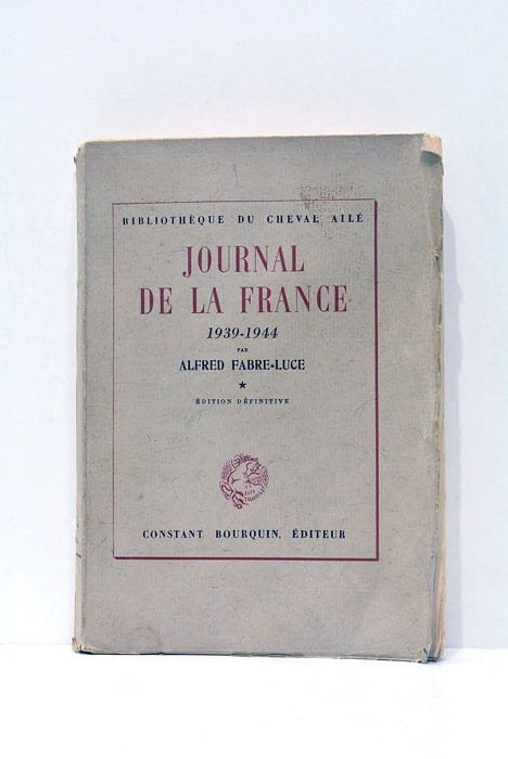 Journal de la France. 1939-1944.