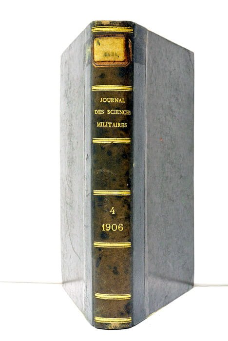 Journal des sciences militaires. Revue militaire française. Onzième série. Tome …