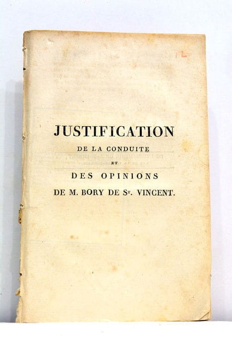 Justification de la conduite et des opinions de M. Bory …